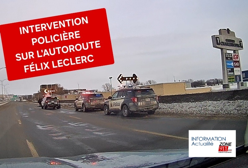 L'autoroute Félix Leclerc a été fermée à cause d'une intervention policière à haut risque